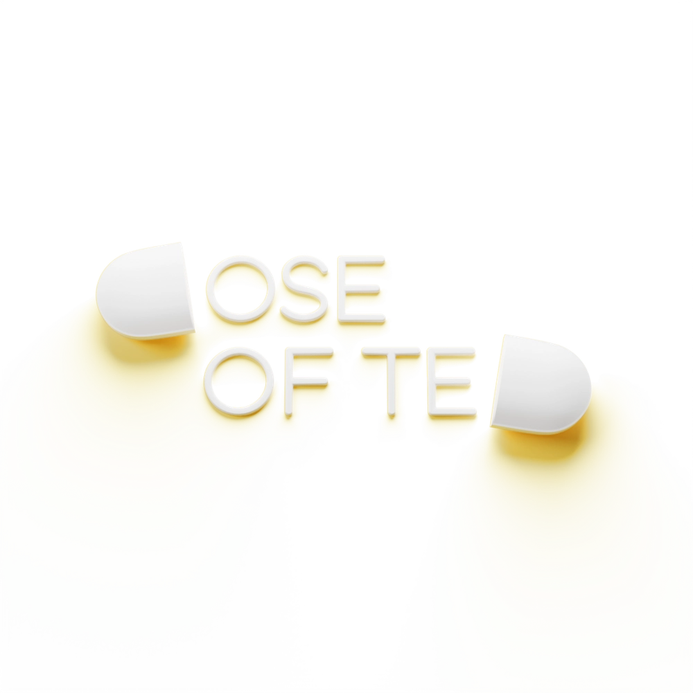 Dose of Ted, stylized with half pills in place of all letters D